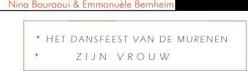 Dansfeest van de murenen - Zijn Vrouw