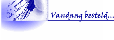 Vandaag besteld